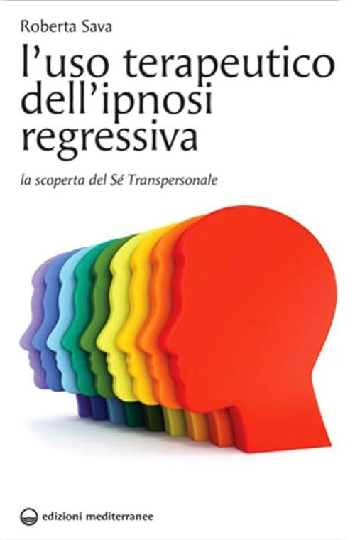 Copertina-L_uso-terapeutico-dell'ipnosi-regressiva-Roberta_S